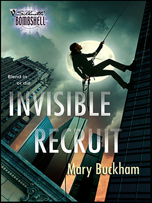 Title details for Invisible Recruit by Mary Buckham - Available